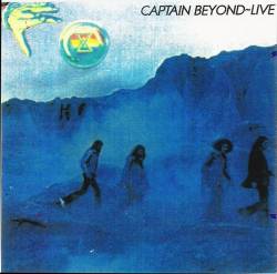 Captain Beyond : Far Beyond a Distant Sun - Live in Arlington, Texas 1973